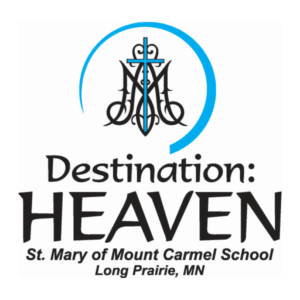 Destination Heaven - St. Mary of Mount Carmel